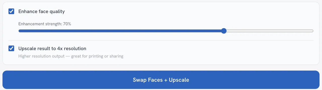 Face Swap controls with enhancement enabled at 70 percent and 4x upscaling selected